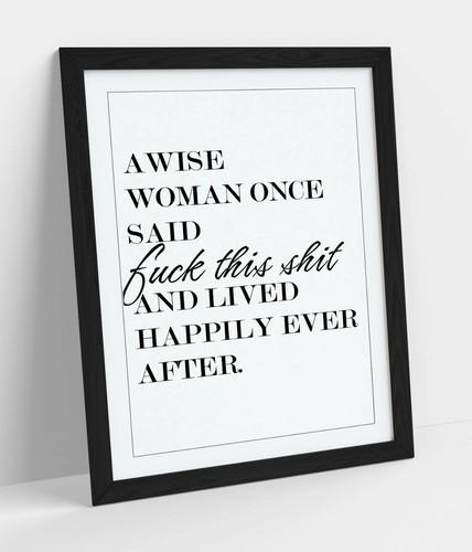Wise woman once - said", funny